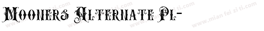 Mooners Alternate Pl字体转换